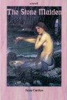 The Stone Maiden